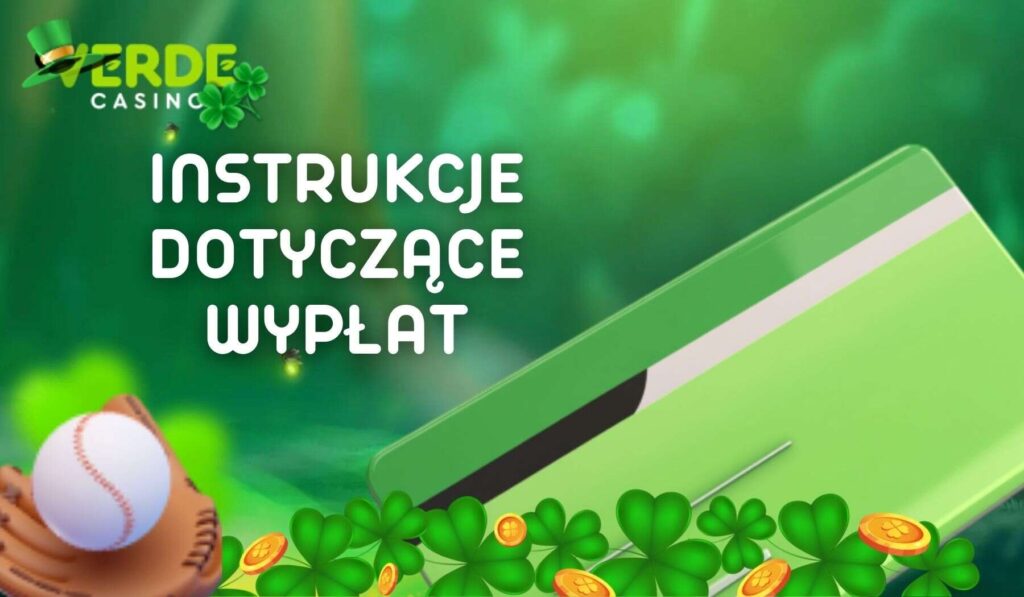 Verde Casino Instrukcje dotyczace wyplat w Polsce