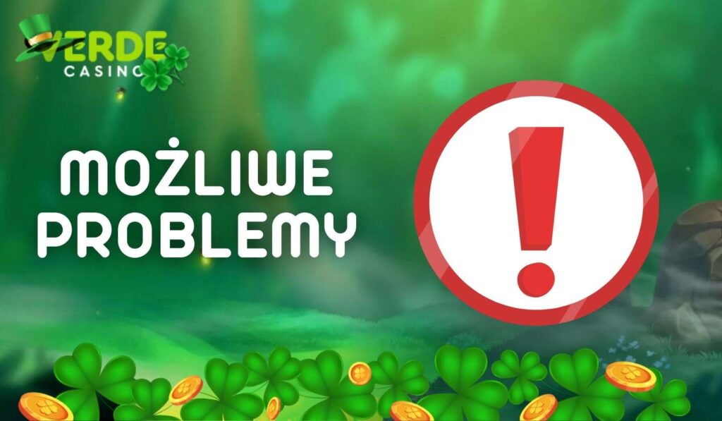Możliwe problemy z wypłatami w Verde Casino w Polsce