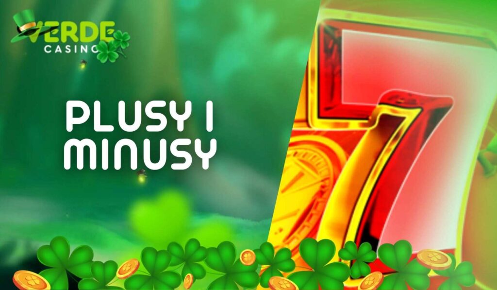 Plusy i minusy Verde Online Casino w Polsce