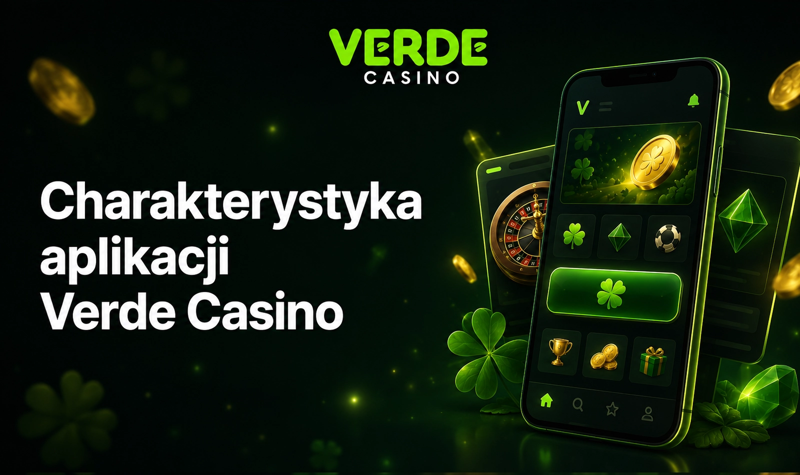 Charakterystyka aplikacji Verde Casino dla graczy korzystających z urządzeń mobilnych
